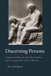 Discerning Persons by Pia Matthews